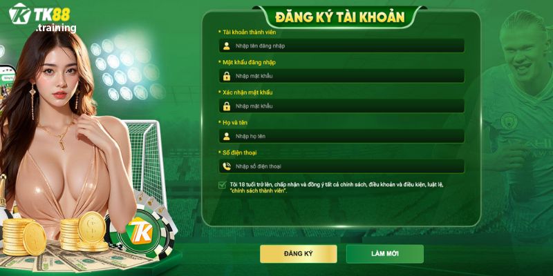 Trước khi đăng nhập TK88 thành viên hãy đăng ký tài khoản