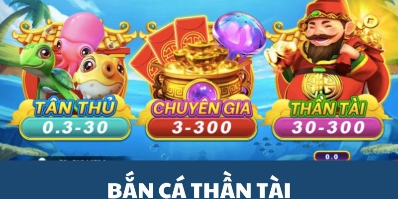 Bắn Cá Thần Tài – Vận May Lộc Tới, Cá Vàng Về Túi!
