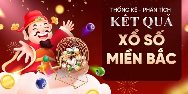 Xổ số miền Bắc mở thưởng hôm nay tại TK88