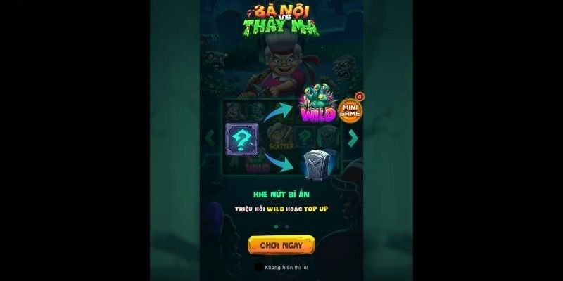 Bà Nội Thây Ma mở ra cơ hội săn jackpot đỉnh cao