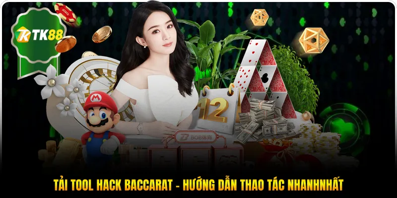 Tải tool hack Baccarat