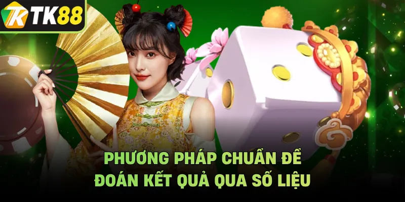 Phương pháp chuẩn để đoán kết quả qua số liệu