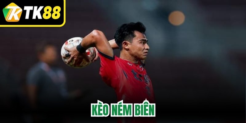 Kèo Ném Biên