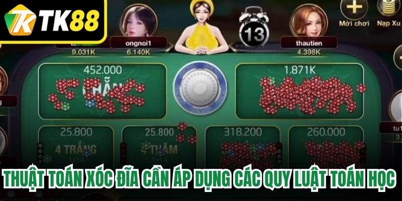 Thuật toán xóc đĩa cần áp dụng các quy luật toán học một cách linh hoạt